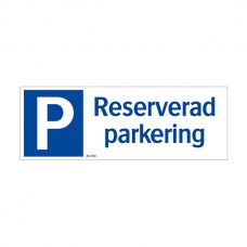 Reserverad Parkering (liggande skylt)