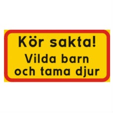Tilläggstavla - vilda barn och tama djur