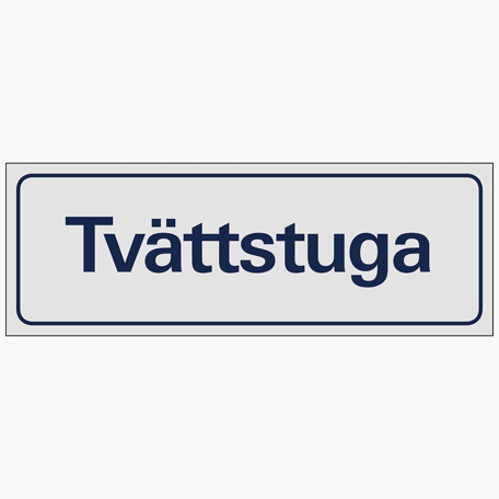 Tvättstuga - Skylt