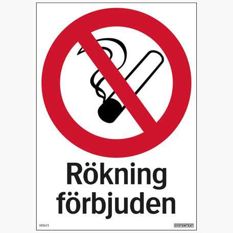 Rökning förbjuden - Skylt i Aluminium